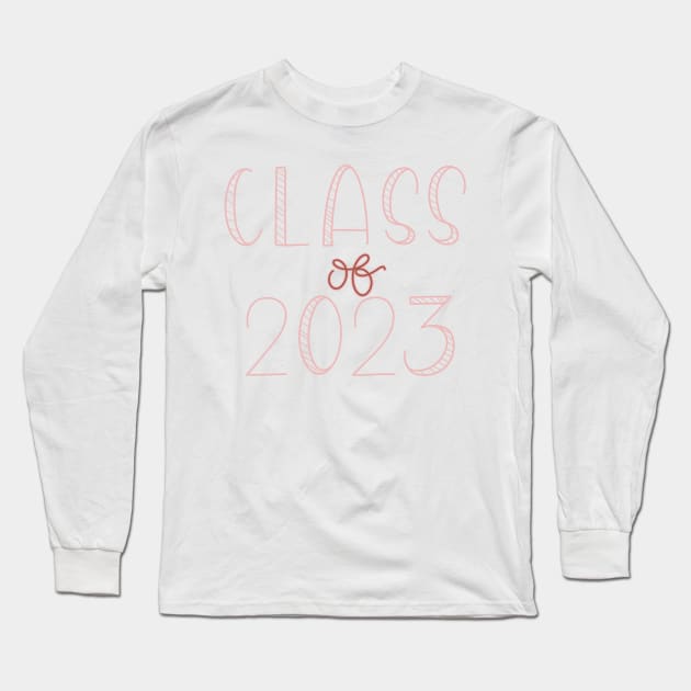 Class of 2023 Long Sleeve T-Shirt by trippyzipp